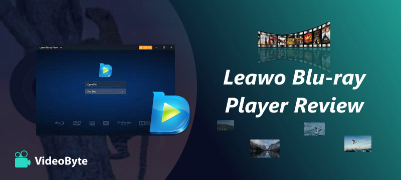 Leawo Blu-ray Player Review